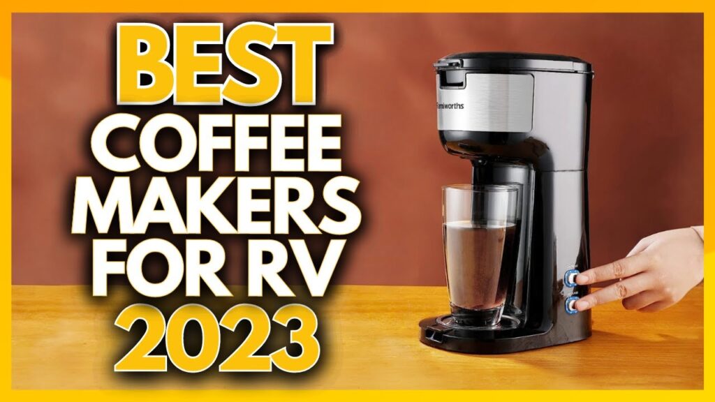 Are Single-serve Coffee Makers Suitable For RVs Or Camping?