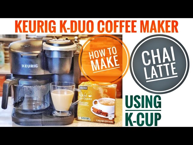 Can You Make Chai Tea With A K-cup Coffee Maker?